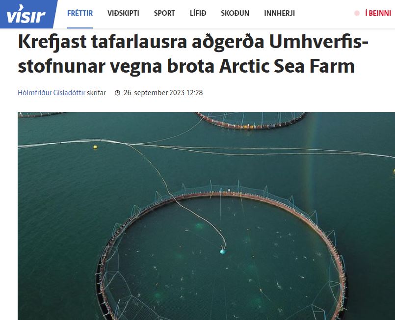 Náttúrugrið krefjast tafarlausra aðgerða vegna brota Arctic Sea Farm