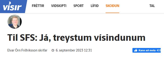 „Til SFS: Já, treystum vísindunum“ – grein Elvars Arnar Friðrikssonar