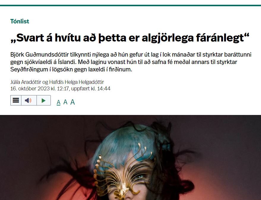 Björk leggur baráttunni fyrir vernd villtra laxastofna lið