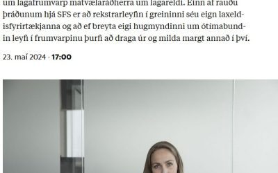 Fingraför SFS eru út um allt á lagareldisfrumvarpi ríkisstjórnarinnar