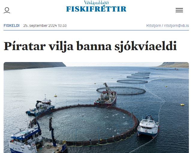 Píratar kalla eftir banni við sjókvíaeldi