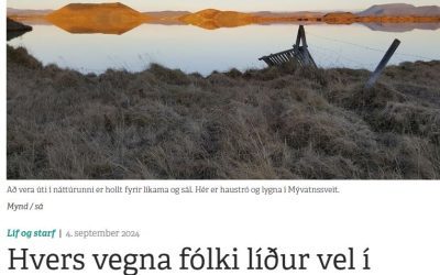 „Hvers vegna fólki líður vel í náttúrunni“ – Steinunn Ásmundsdóttir skrifar